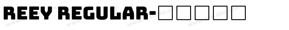 Reey Regular字体转换